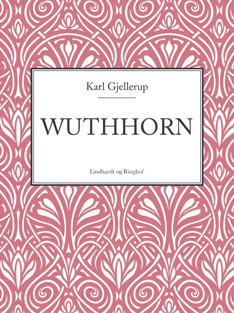Wuthhorn af Karl Gjellerup