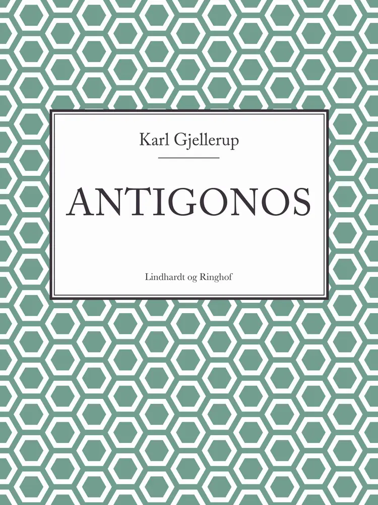 Antigonos af Karl Gjellerup