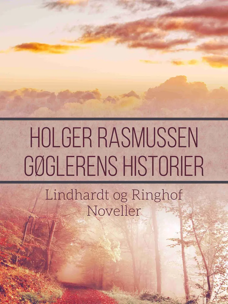 Gøglerens historier af Holger Rasmussen