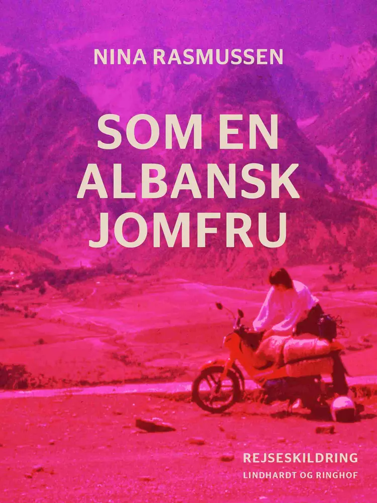 Som en albansk jomfru af Nina Rasmussen
