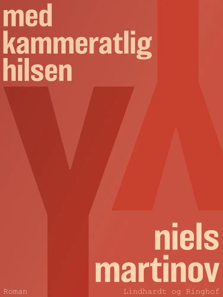 Med kammeratlig hilsen af Niels Martinov