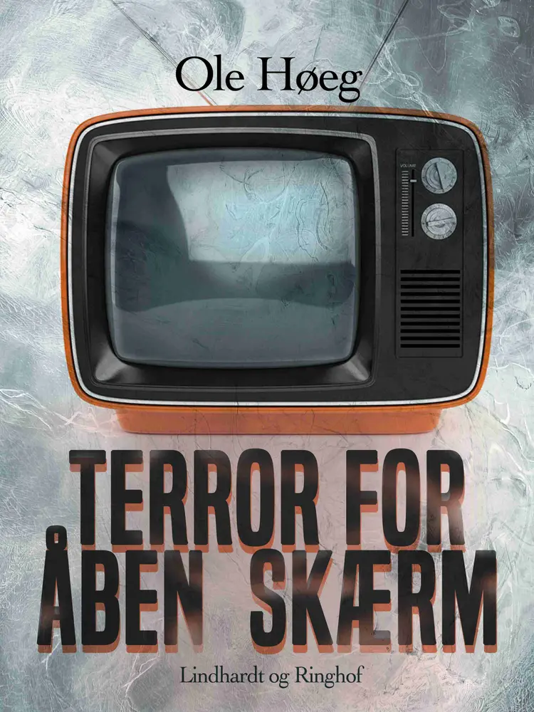 Terror for åben skærm af Ole Høeg