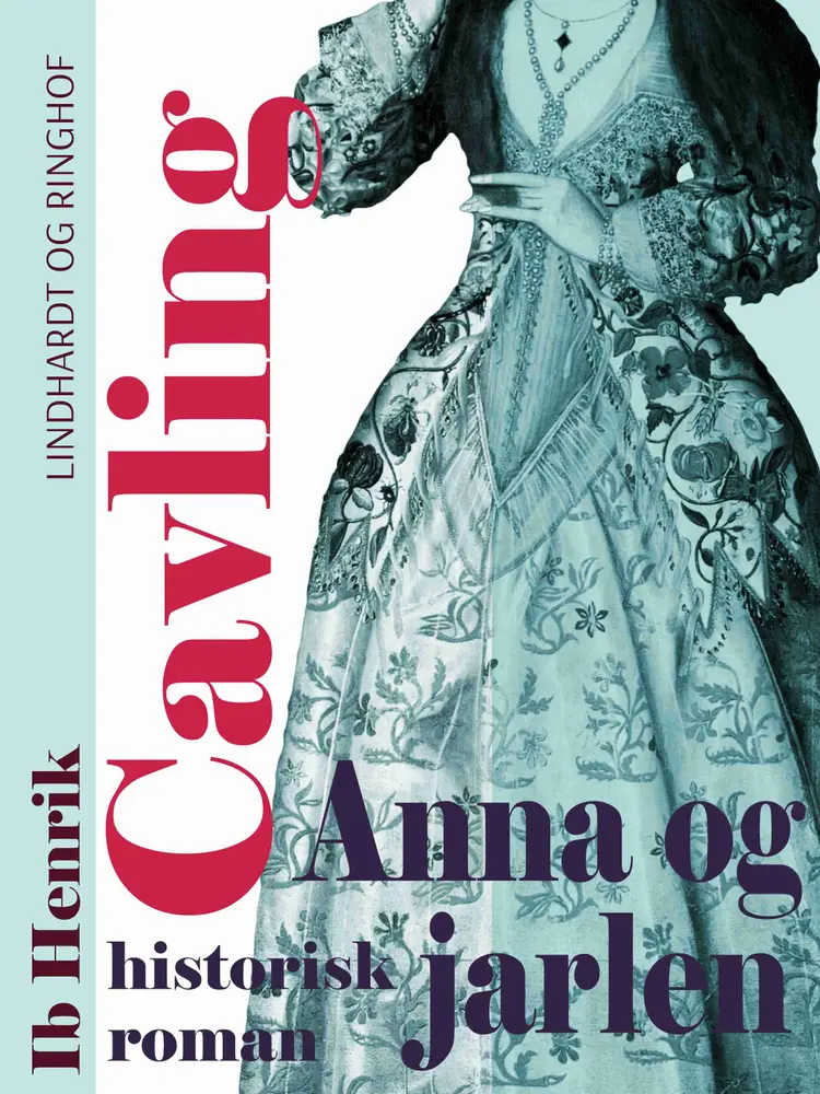 Anna og jarlen af Ib Henrik Cavling