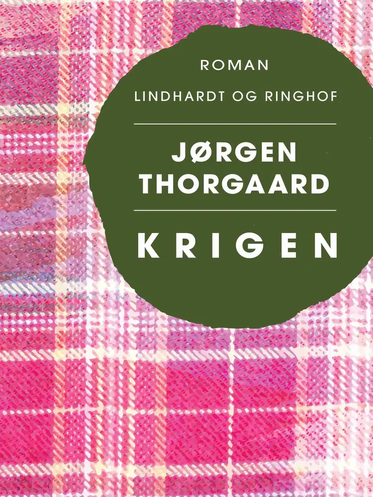Krigen af Jørgen Thorgaard