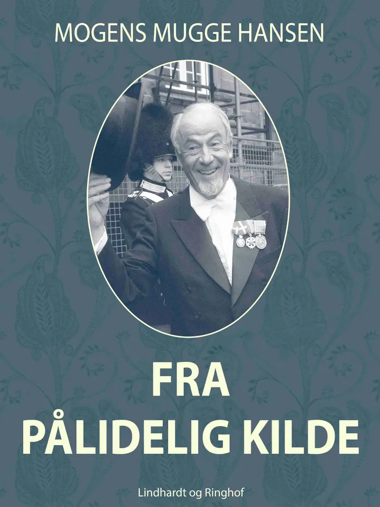 Fra pålidelig kilde af Mogens Mugge Hansen