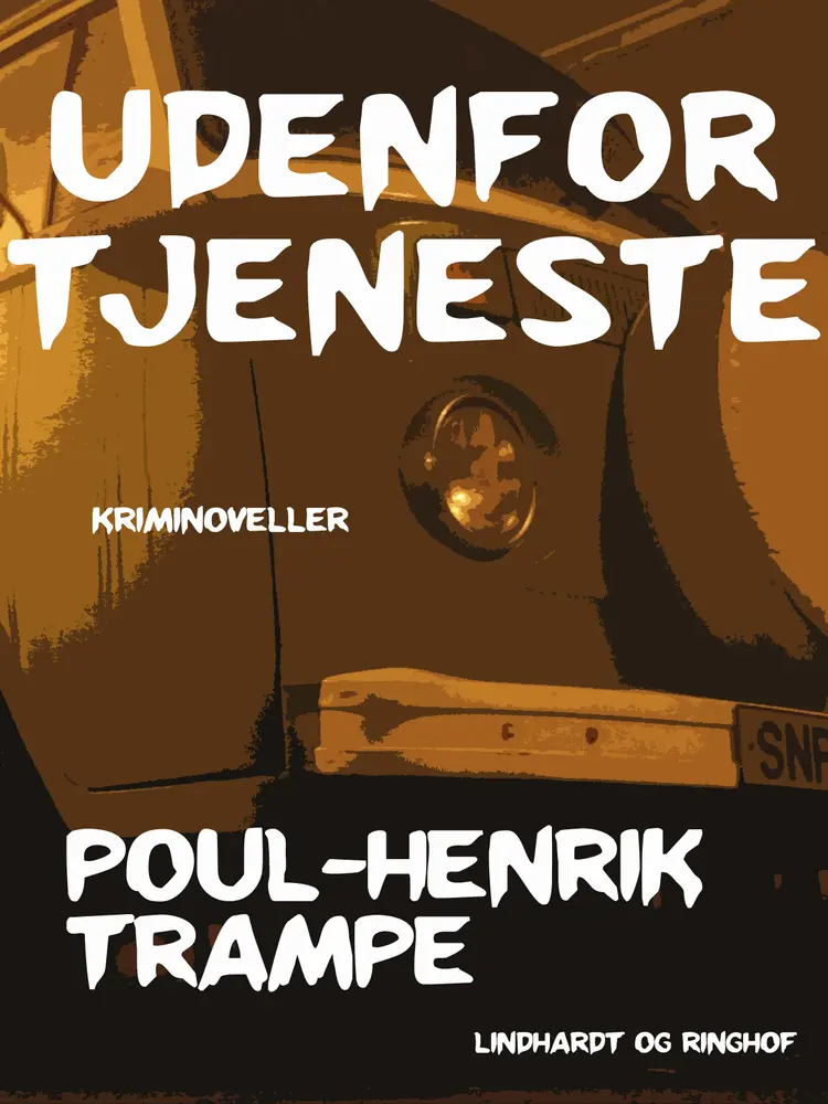 Udenfor tjeneste af Poul-Henrik Trampe