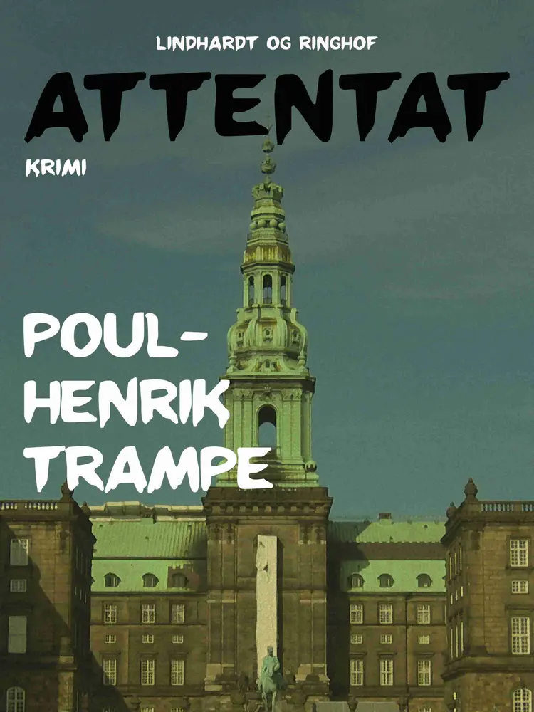 Attentat af Poul-Henrik Trampe