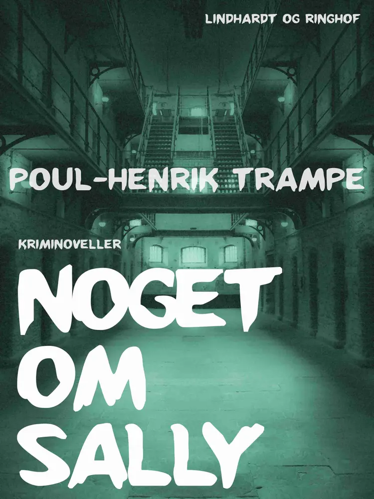 Noget om Sally af Poul-Henrik Trampe