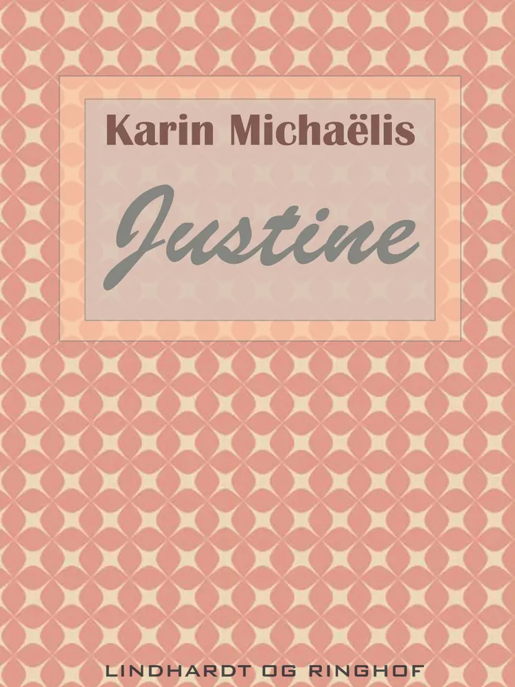 Justine af Karin Michaëlis