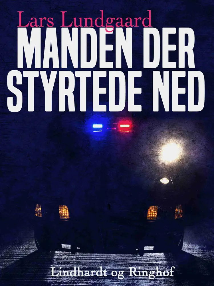 Manden der styrtede ned af Lars Lundgaard