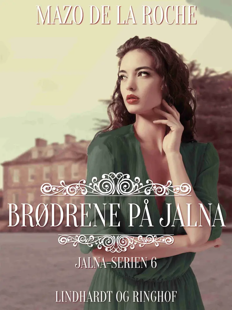 Brødrene på Jalna af Mazo de la Roche