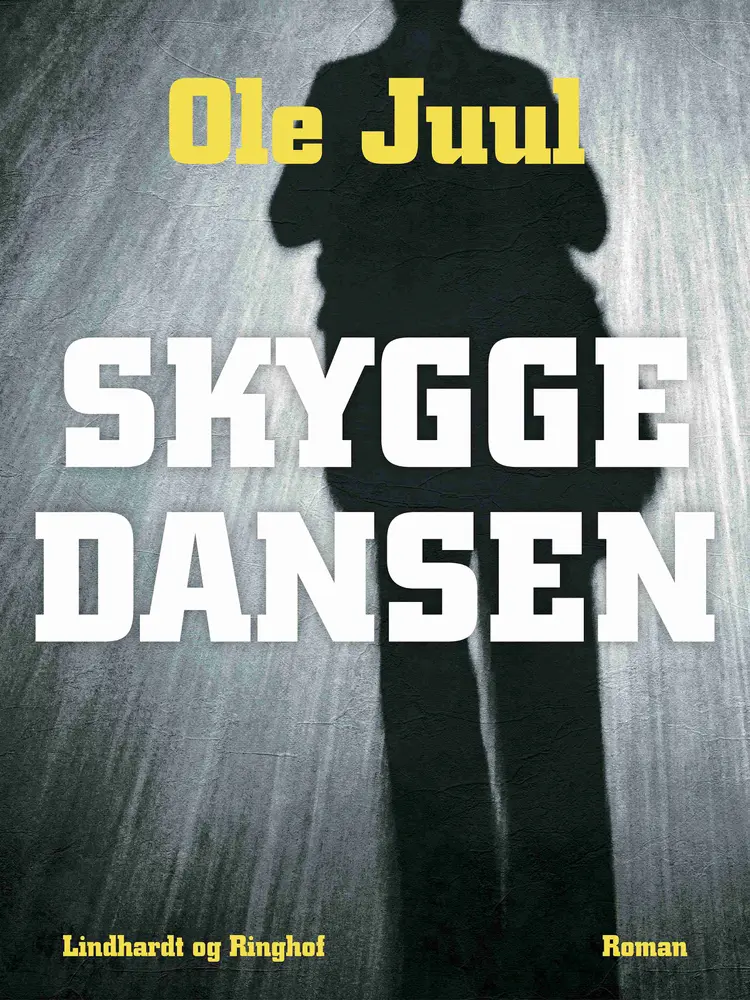 Skyggedansen af Ole Juulsgaard