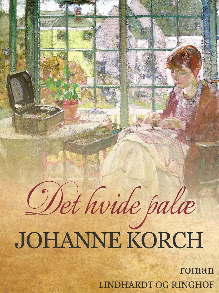 Det hvide palæ af Johanne Korch