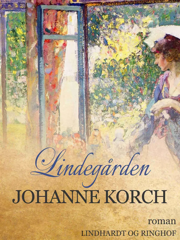 Lindegården af Johanne Korch