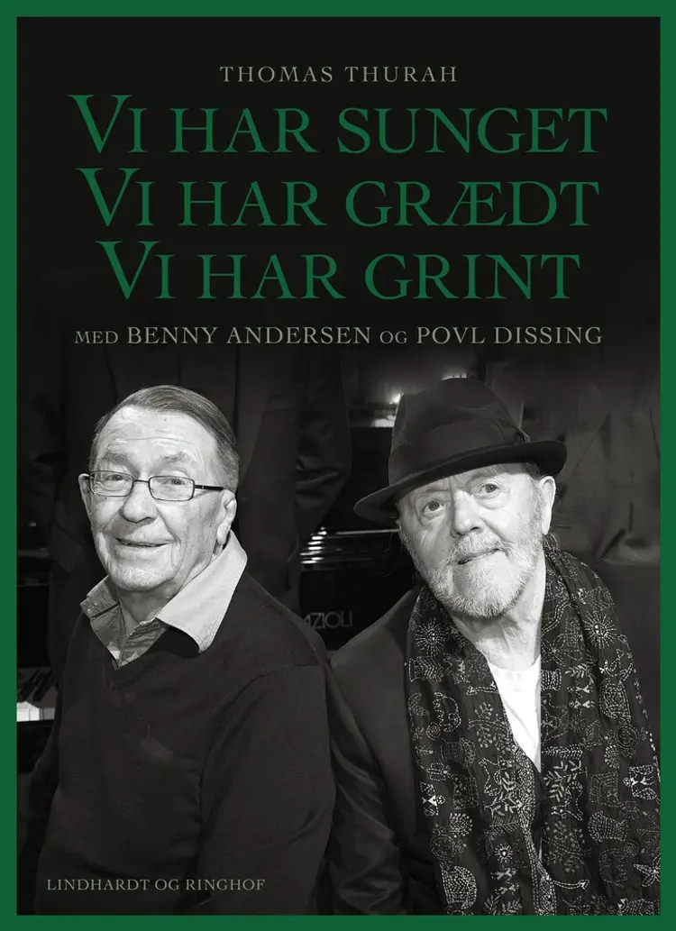 Vi har sunget, vi har grædt, vi har grint af Benny Andersen