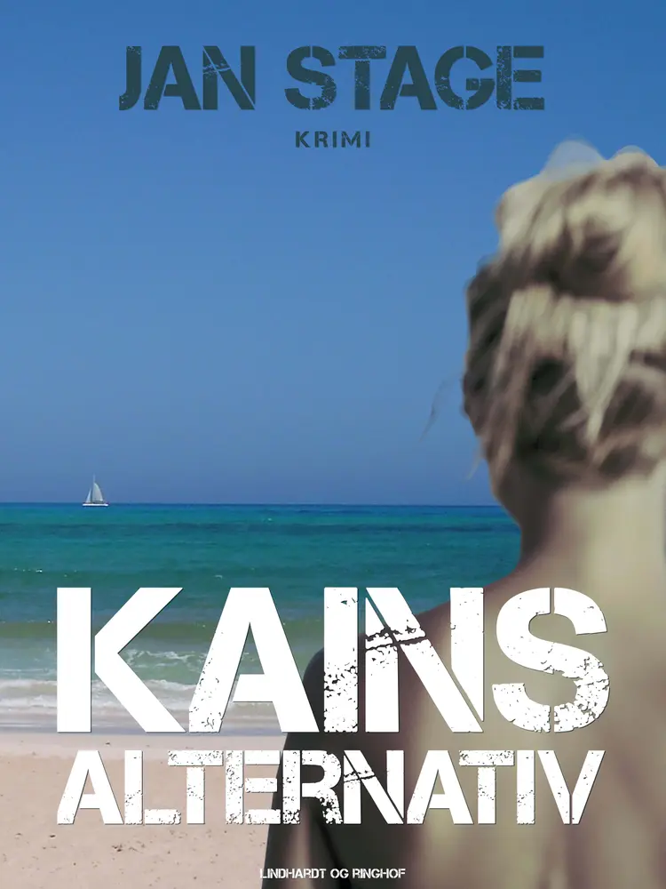 Kains alternativ af Jan Stage