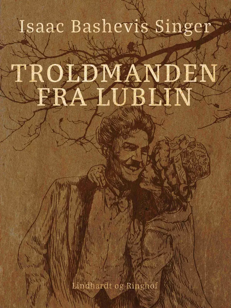 Troldmanden fra Lublin af Isaac Bashevis Singer