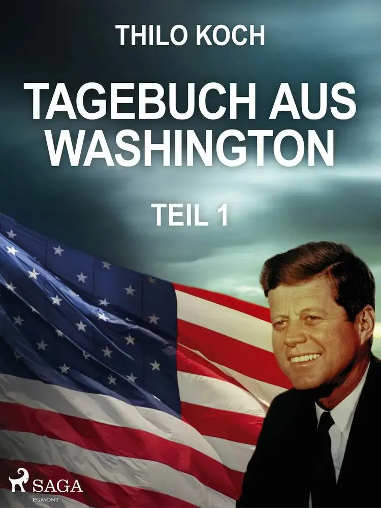 Tagebuch aus Washington 1 af Thilo Koch