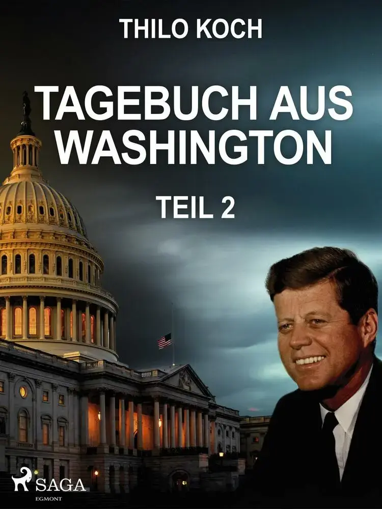 Tagebuch aus Washington 2 af Thilo Koch