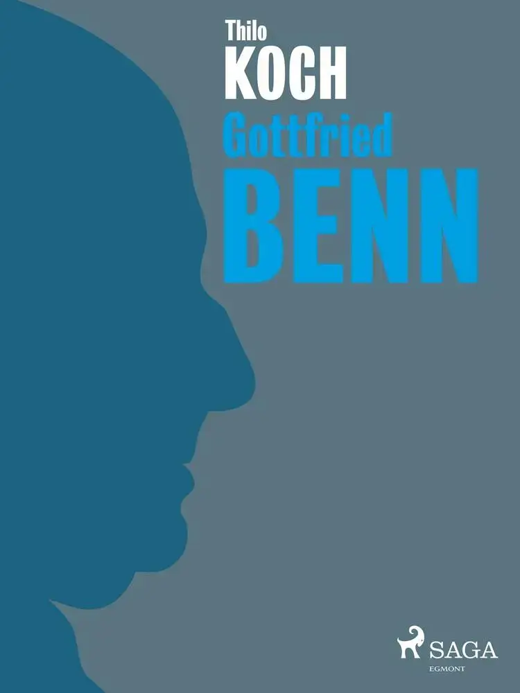 Gottfried Benn af Thilo Koch