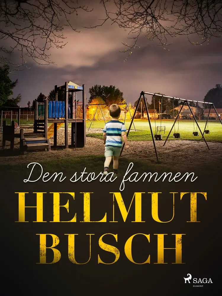 Den stora famnen af Helmut Busch