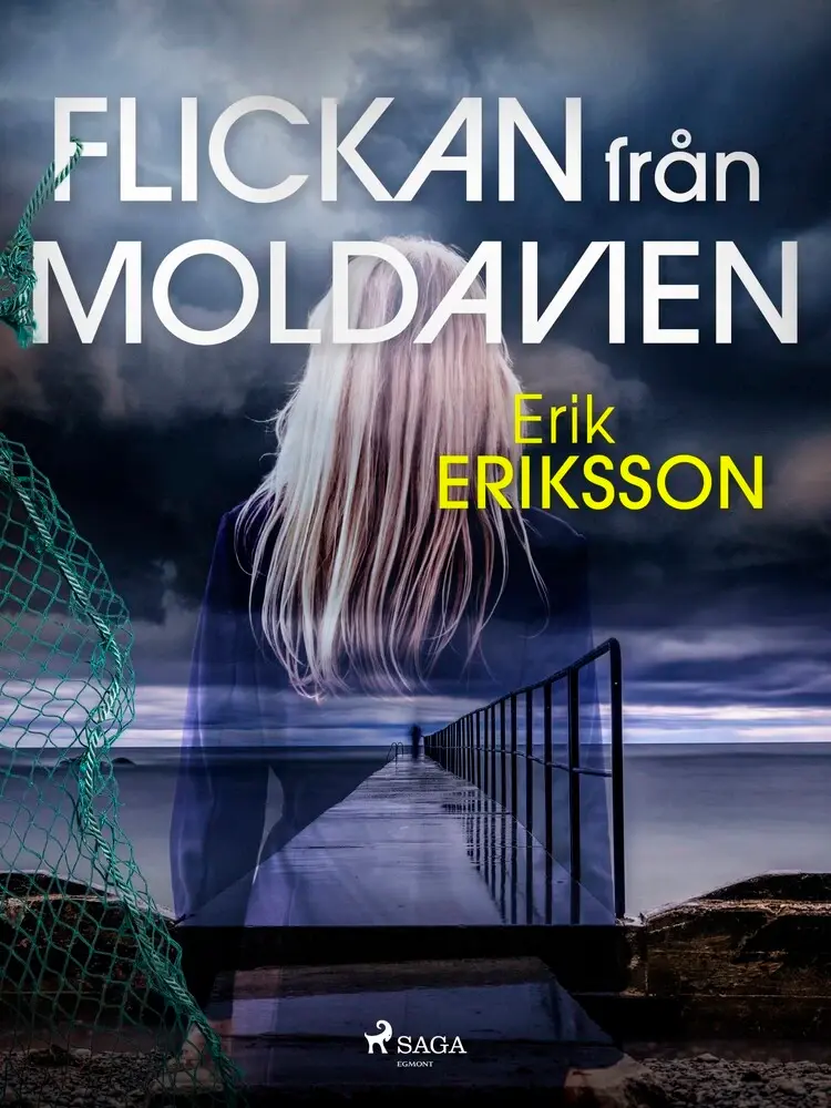 Flickan från Moldavien af Erik Eriksson