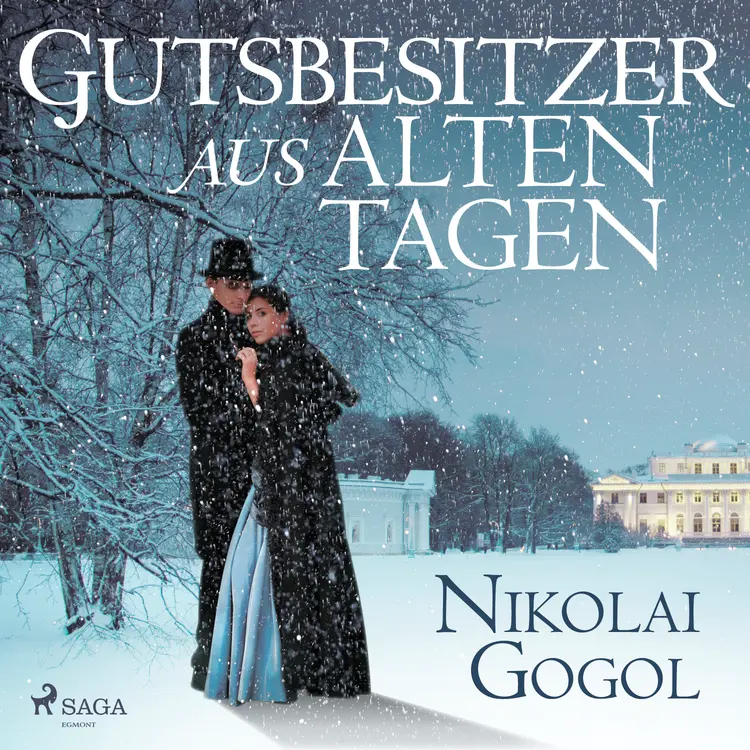 Gutsbesitzer aus alten Tagen af Nikolaj Gogol