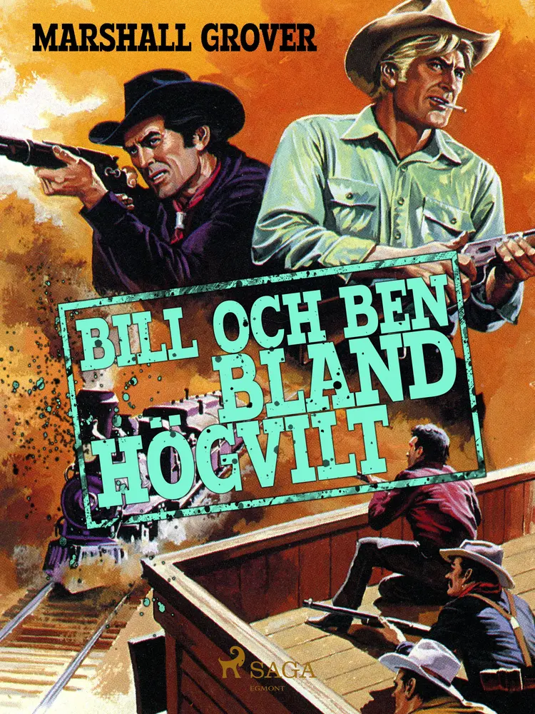 Bill och Ben bland högvilt af Marshall Grover