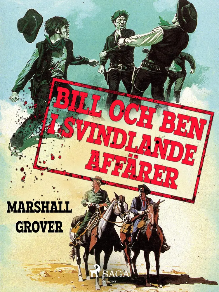 Bill och Ben i svindlande affärer af Marshall Grover