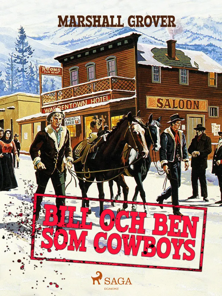 Bill och Ben som cowboys af Marshall Grover