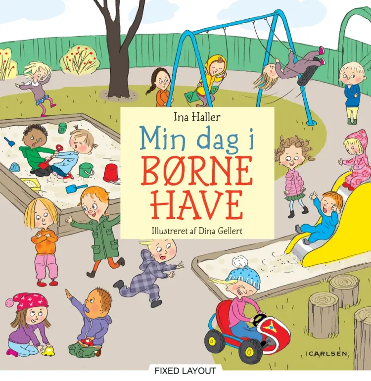 Min dag i børnehave af Dina Gellert