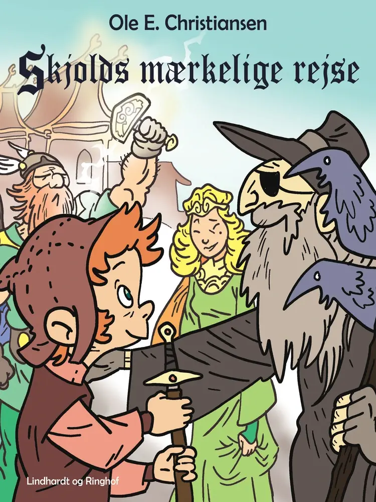 Skjolds mærkelige rejse af Ole E. Christiansen