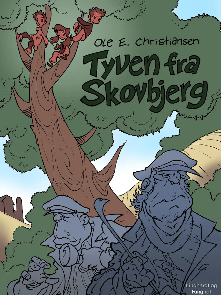 Tyven fra Skovbjerg af Ole E. Christiansen