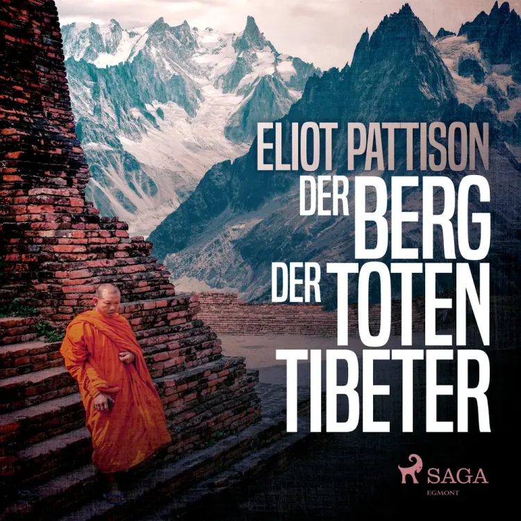 Der Berg der toten Tibeter af Eliot Pattison
