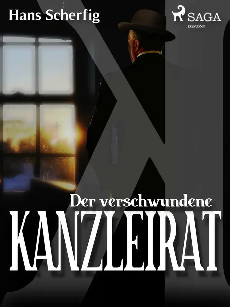 Der verschwundene Kanzleirat af Hans Scherfig