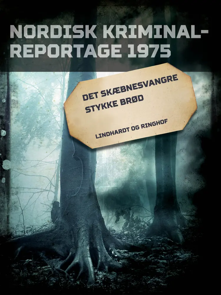 Det skæbnesvangre stykke brød af Diverse