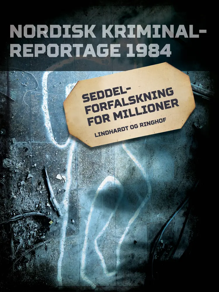 Seddelforfalskning for millioner af Diverse