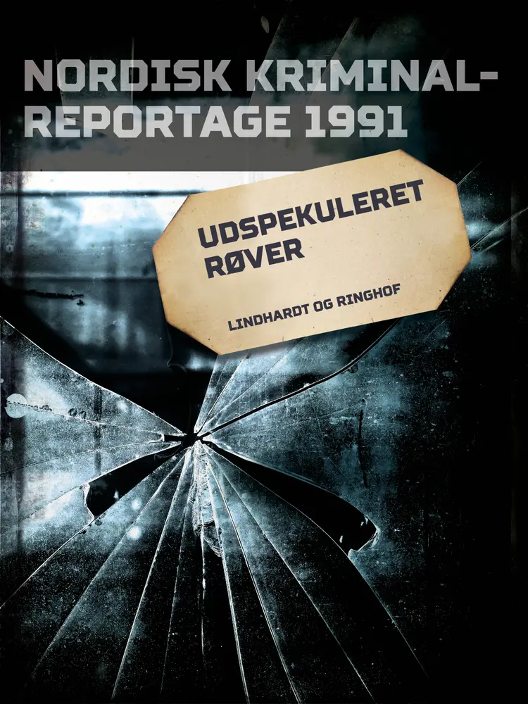 Udspekuleret røver af Diverse