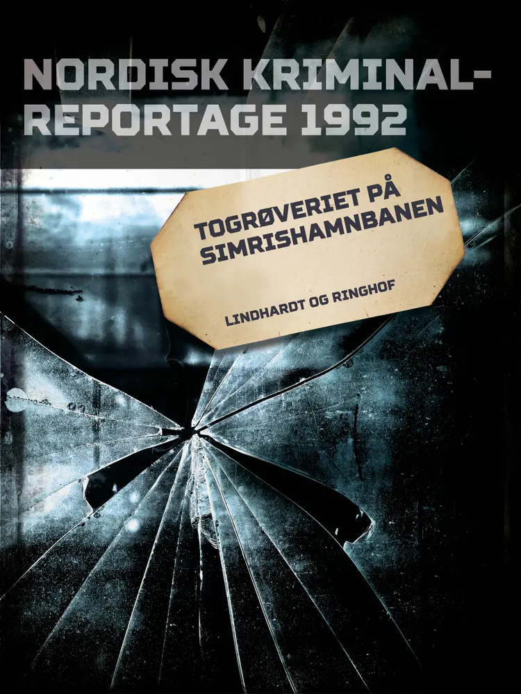 Togrøveriet på Simrishamnbanen af Diverse