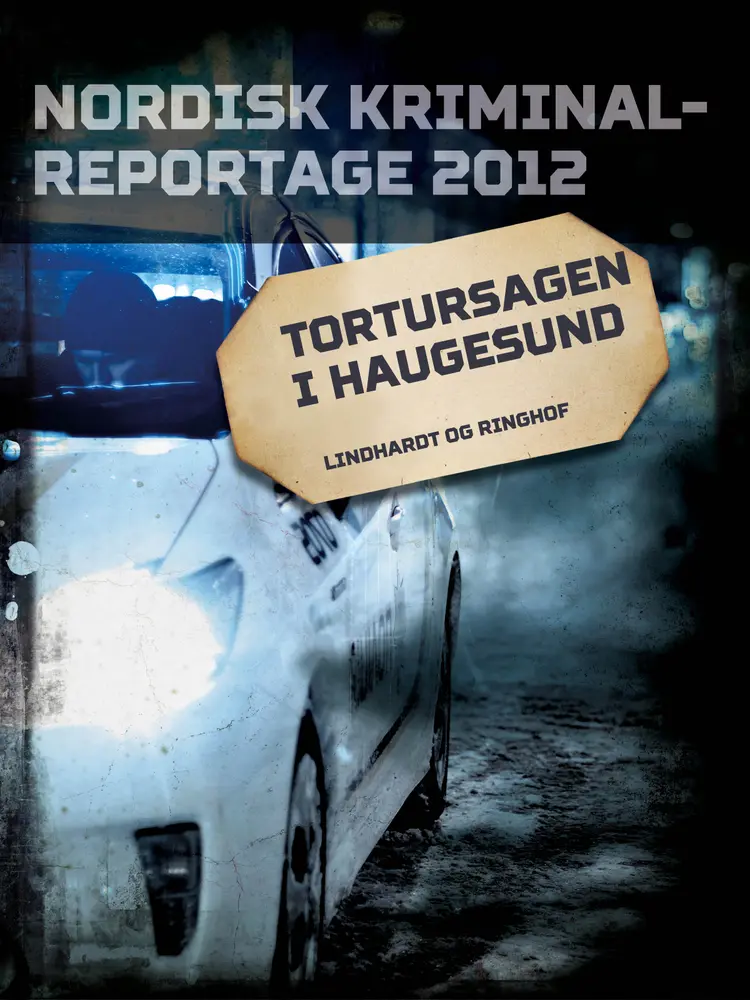 Tortursagen i Haugesund af Diverse