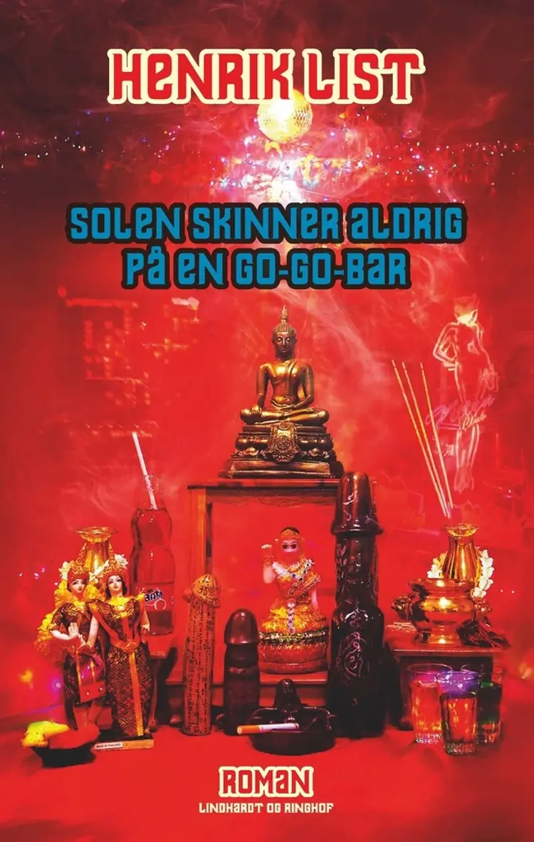 Solen skinner aldrig på en go-go-bar af Henrik List
