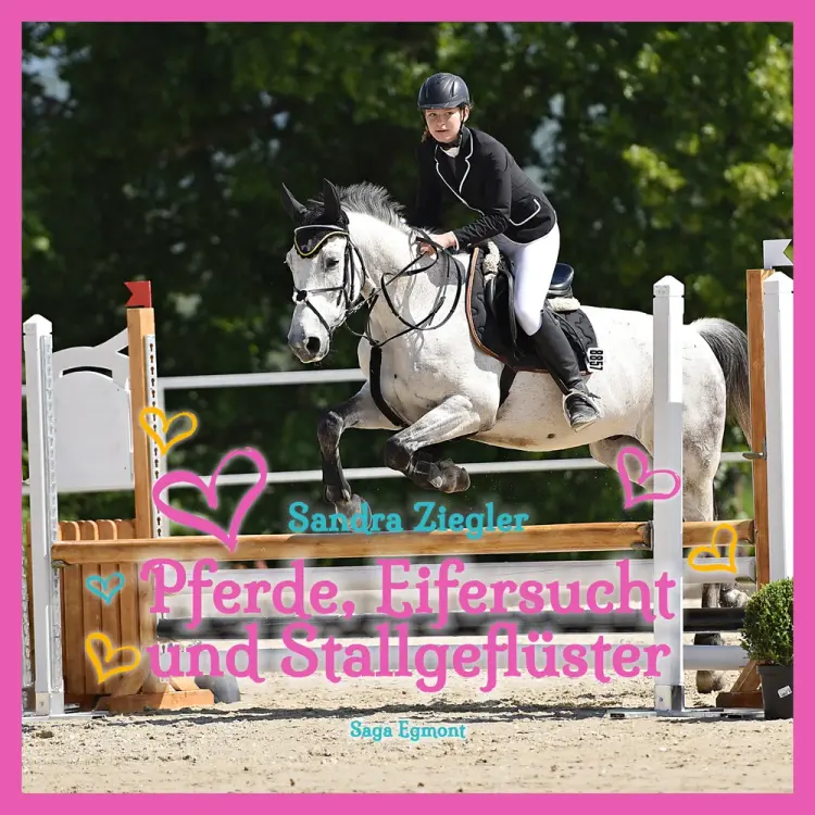 Pferde, Eifersucht und Stallgeflüster af Sandra Ziegler