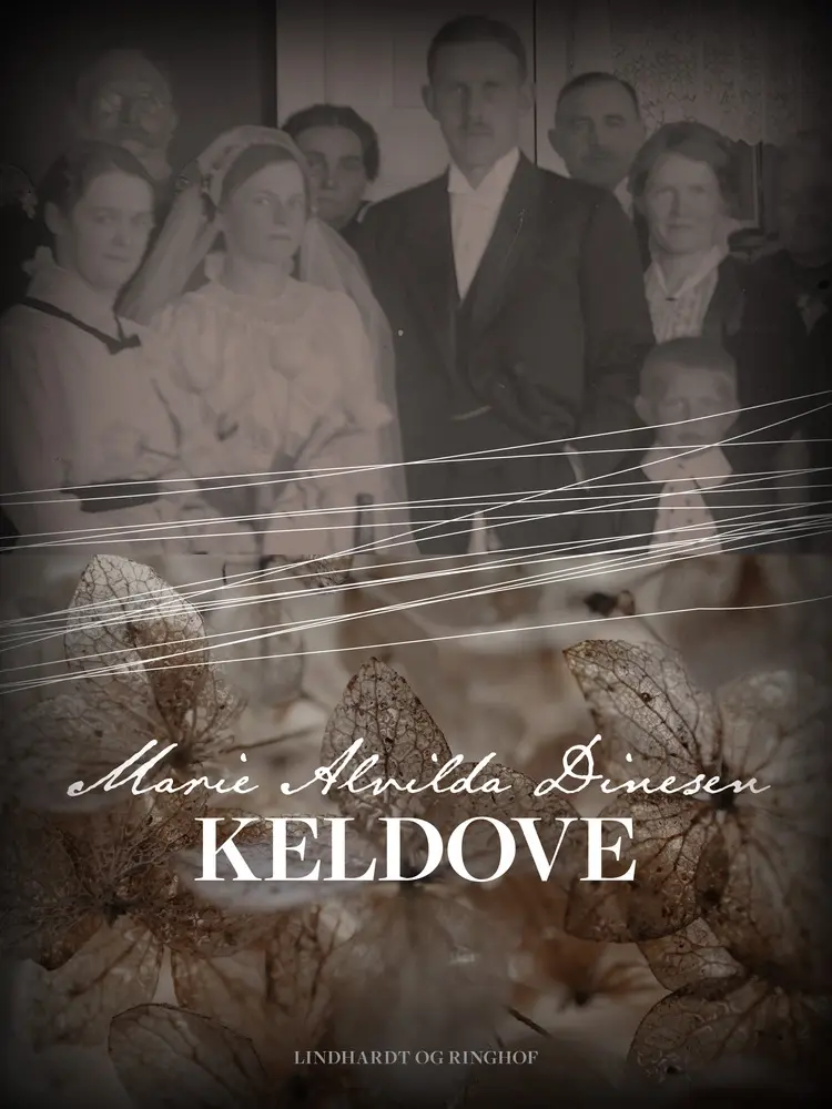 Keldove af Marie Alvilda Dinesen
