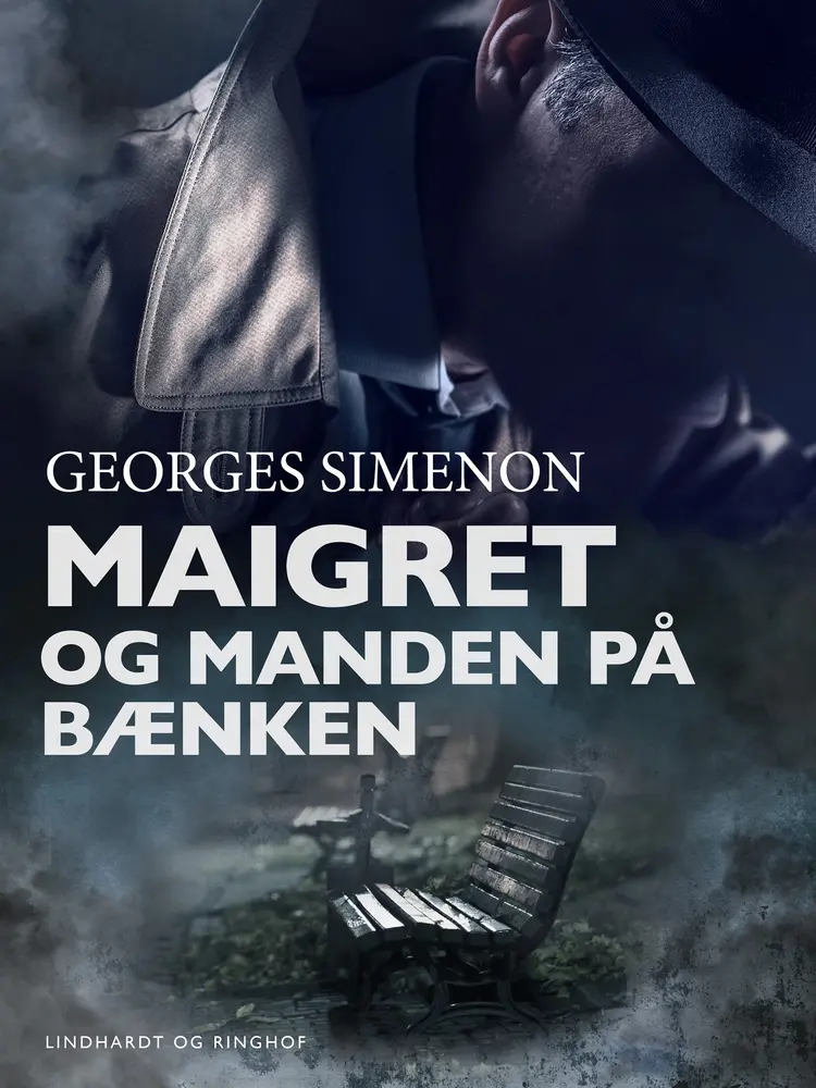 Maigret og manden på bænken af Georges Simenon