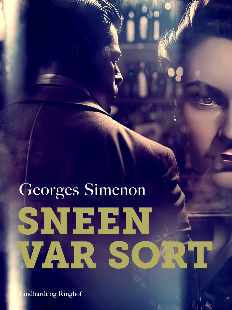 Sneen var sort af Georges Simenon