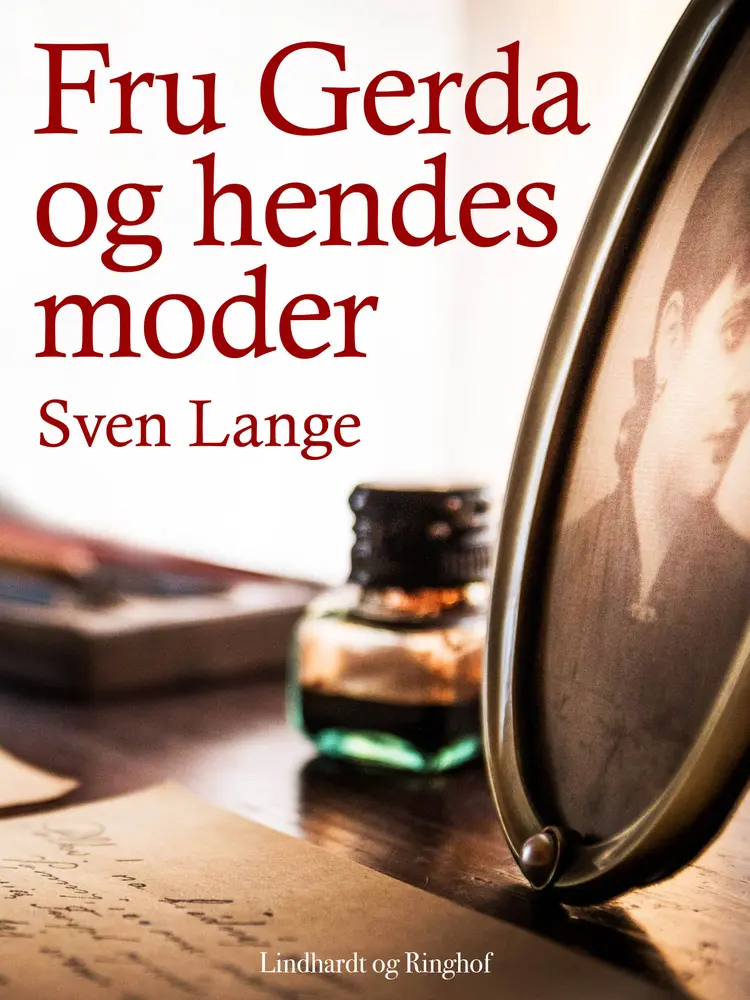 Fru Gerda og hendes moder af Sven Lange