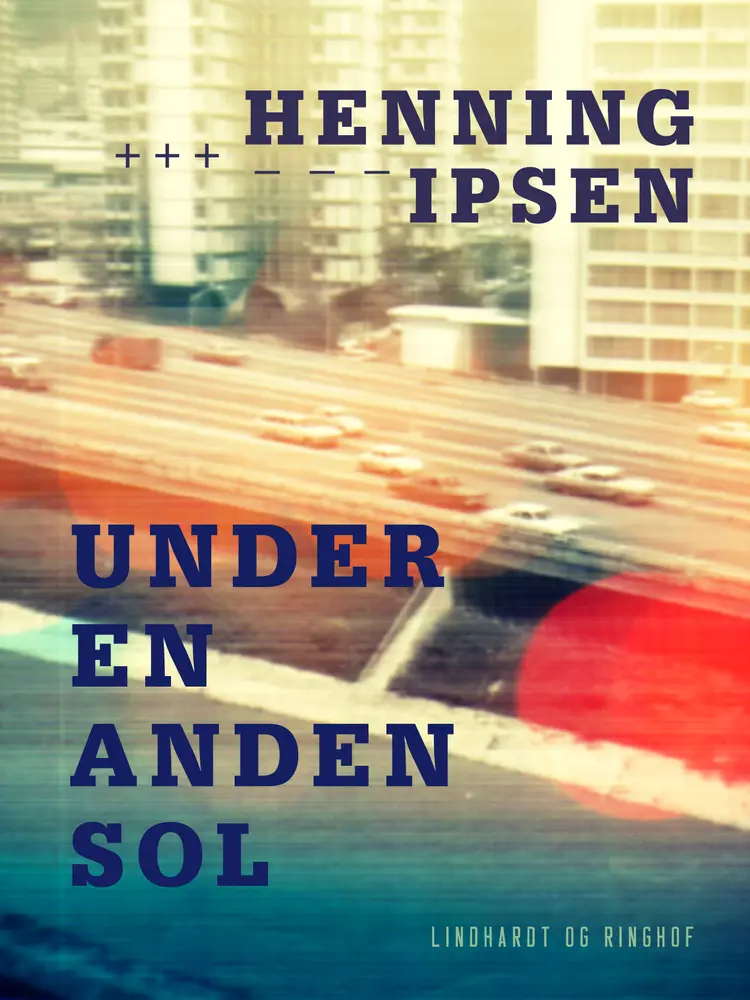 Under en anden sol af Henning Ipsen