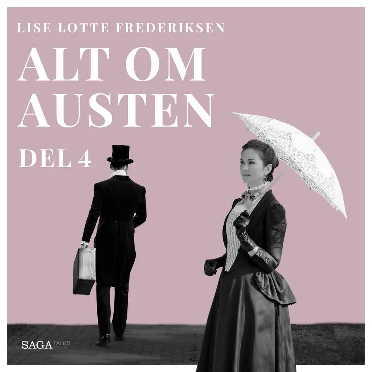 Alt om Austen - del 4 af Lise Lotte Frederiksen