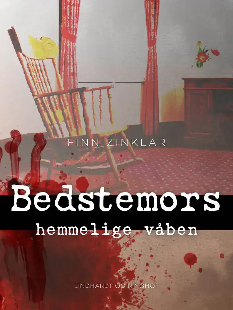 Bedstemors hemmelige våben af Finn Zinklar
