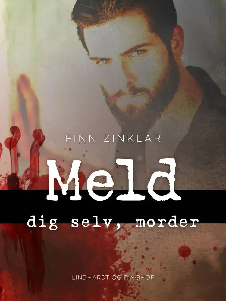 Meld dig selv, morder af Finn Zinklar